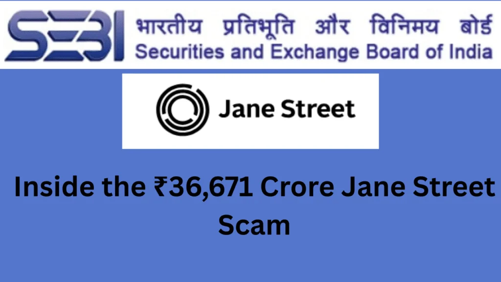 Jane Street SEBI Market Manipulation Case